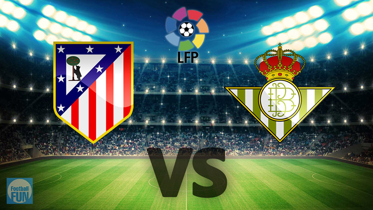 tip-keo-bong-da-ngay-08-10-2018-atletico-madrid-vs-real-betis-1