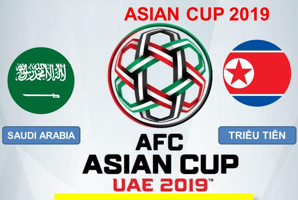 tip-keo-bong-da-ngay-08-01-2019-saudi-arabia-vs-trieu-tien-1