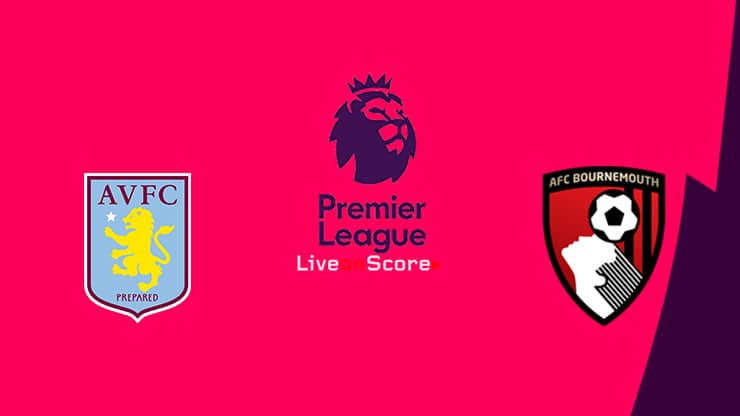 tip-keo-bong-da-ngay-15-08-2019-aston-villa-vs-bournemouth-1