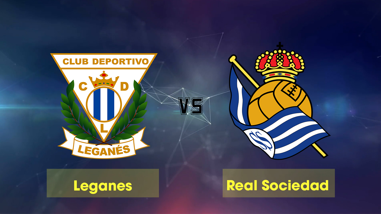 tip-keo-bong-da-ngay-31-01-2020-leganes-vs-real-sociedad-1