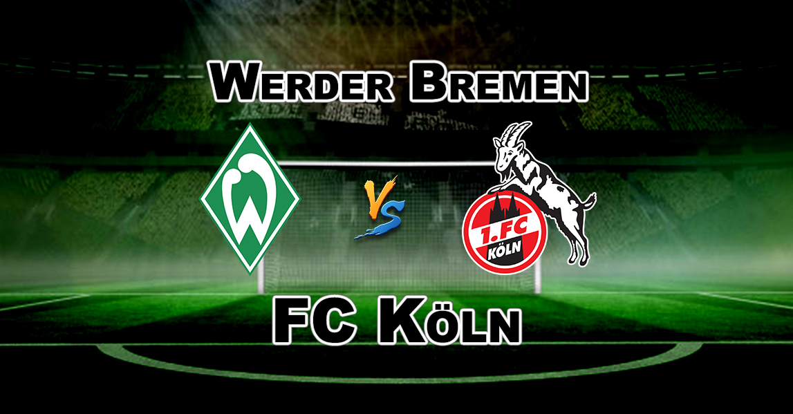 tip-keo-bong-da-ngay-25-06-2020-werder-bremen-vs-fc-koln-1