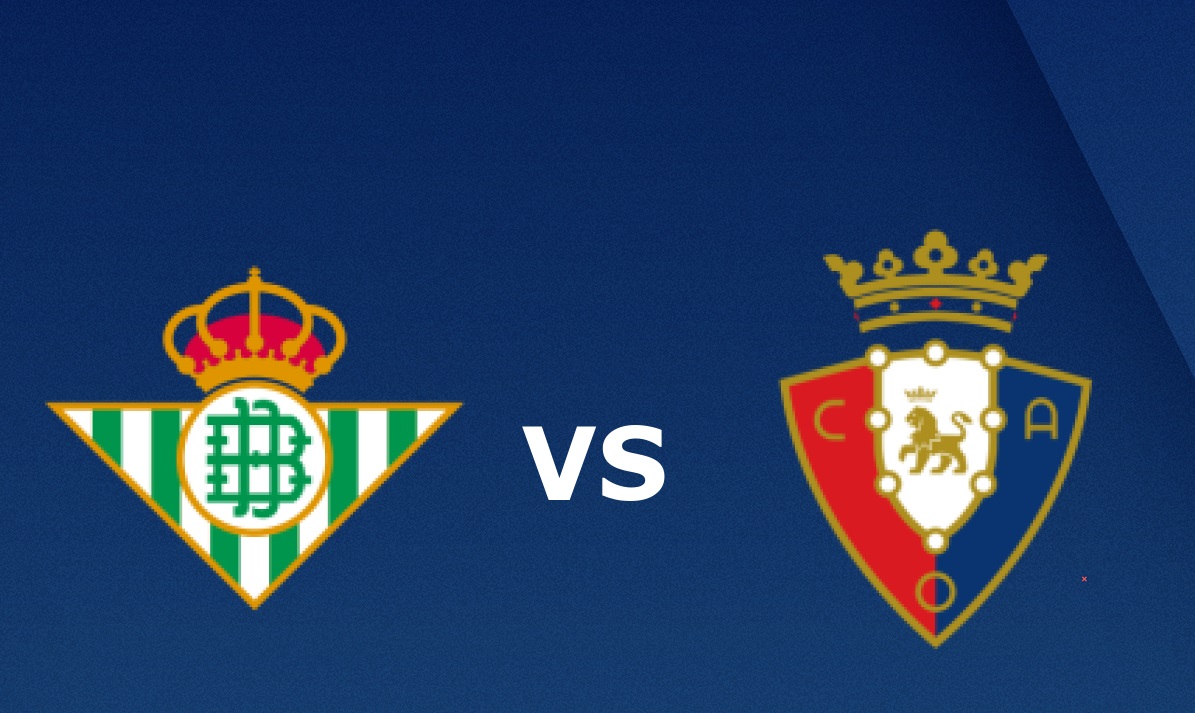 tip-keo-bong-da-ngay-06-07-2020-real-betis-vs-osasuna-1