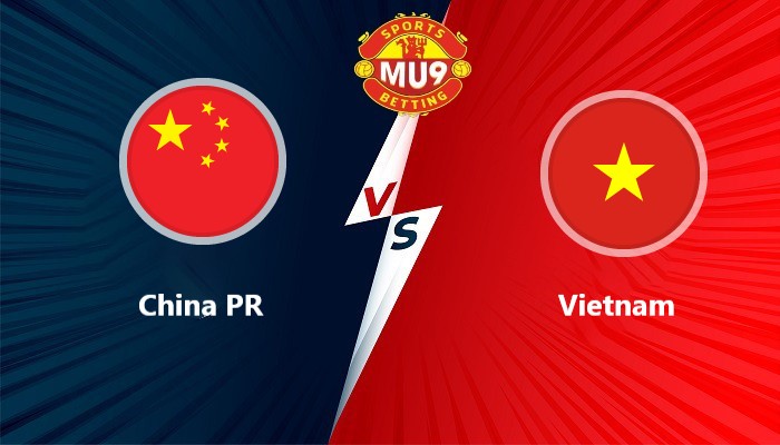 China PR vs Vietnam
