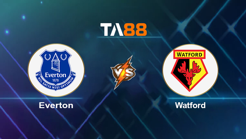 Soi kèo Everton vs Watford