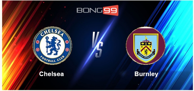 Soi kèo, nhận định Chelsea vs Burnley 22h00 ngày 06-11-2021 1 Chelsea vs Burnley