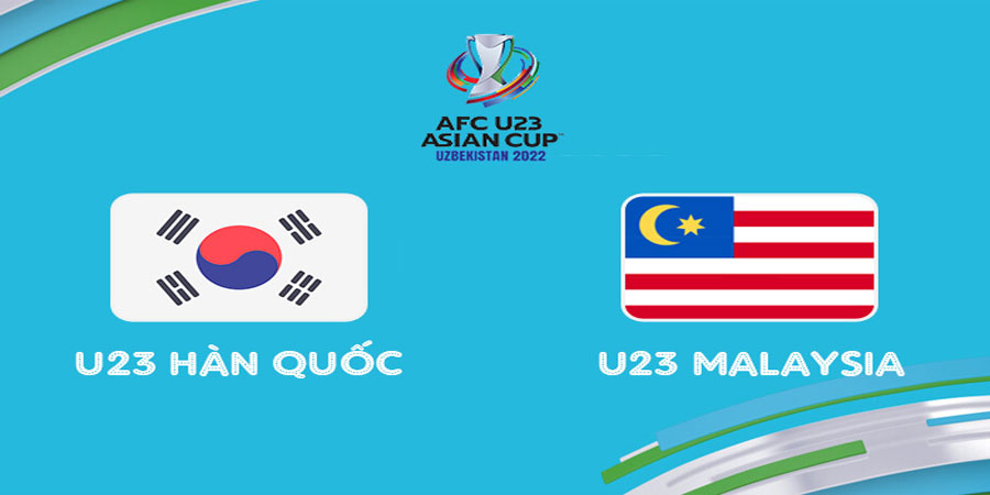 Nhận định, Soi kèo U23 Korea Republic vs U23 Malaysia, U23 Châu Á 20h00 ngày 02/06