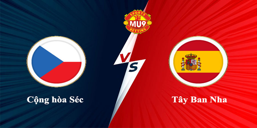 Nhận định bóng đá Cộng hòa Séc vs Tây Ban Nha 01:45 ngày 6/6 – UEFA Nations League (Kate)