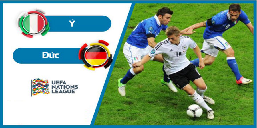 Nhận định, Soi kèo Ý vs Đức, UEFA Nations League 1h45 ngày 5/6/2022