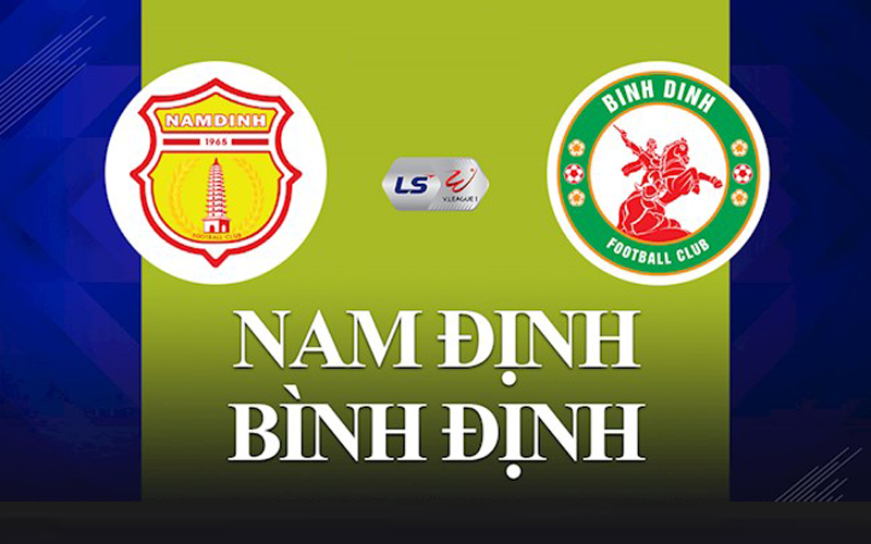 Nhận định bóng đá Bình Định vs Nam Định 17:00 ngày 15/7 – V-league  (Kate)