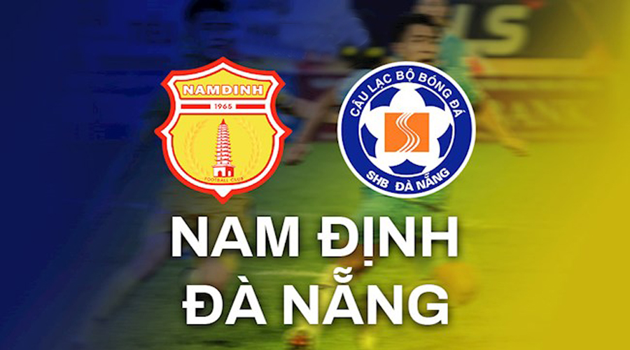 Nhận định bóng đá Đà Nẵng vs Nam Định 18:00 Ngày 29/07 – V-league (Kate)