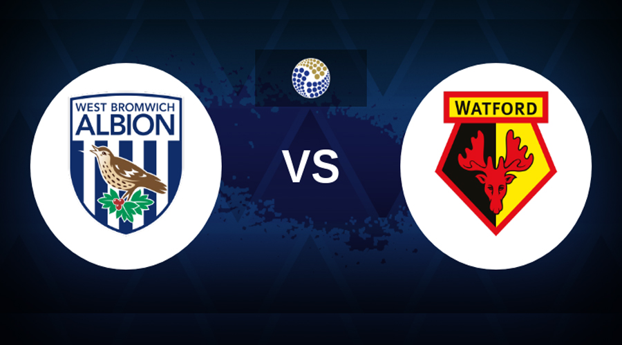 Nhận định bóng đá West Brom vs Watford, 02h00 ngày 09/08 – Hạng nhất Anh (Kate)