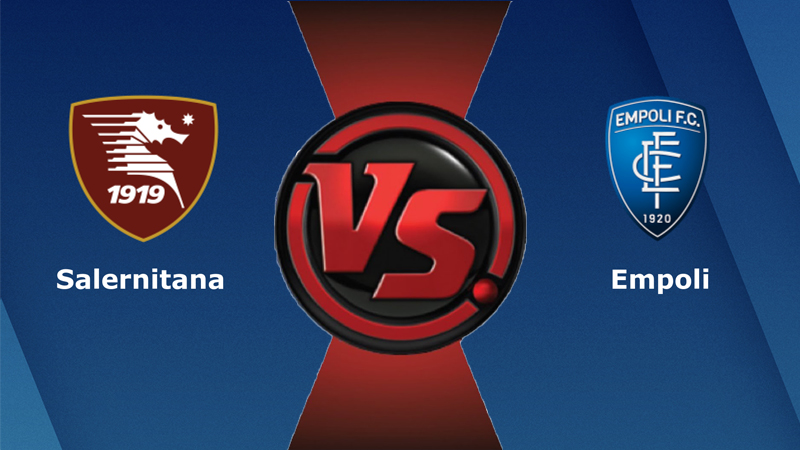 Nhận định bóng đá Salernitana vs Empoli 23:30 ngày 5/9 – Serie A (Kate)