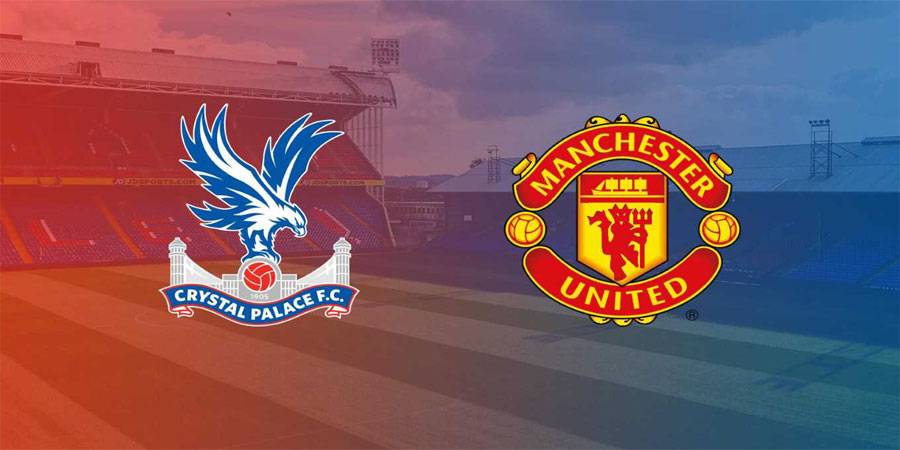 Nhận định bóng đá Crystal Palace vs Manchester United 22:30 ngày 11/9 – Ngoại Hạng Anh (Kate)