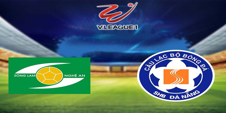 Nhận định bóng đá Sông Lam Nghệ An vs SHB Đà Nẵng 18:00 ngày 13/9 – V-league (Kate)