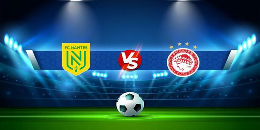 Nhận định bóng đá Olympiacos vs Nantes 00:45 ngày 4/11 – Europa League (Kate)
