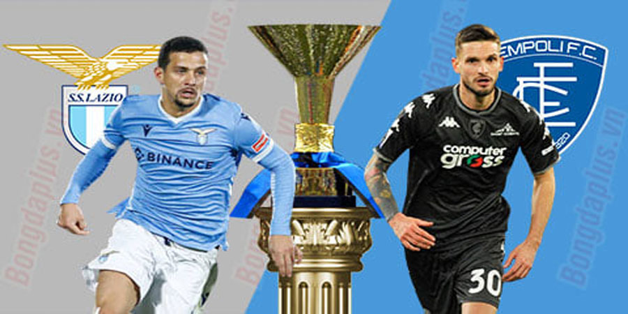 Nhận định bóng đá Lazio vs Empoli 21:00 ngày 8/1 – Serie A (Kate)