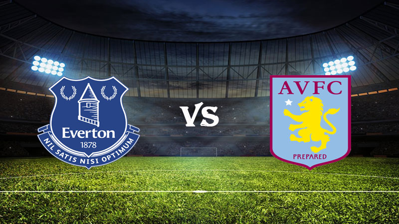 Nhận định Soi kèo Everton vs Aston Villa 22h00 ngày 25/02/2023 – Ngoại Hạng Anh