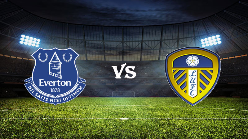 Nhận định Soi kèo Everton vs Leeds 22h00 ngày 18/02/2023 – Ngoại hạng Anh