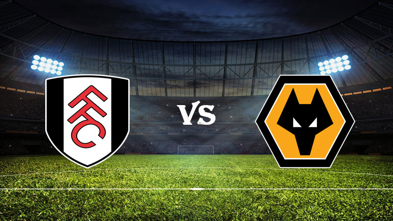 Nhận định Soi kèo Fulham vs Wolves 03h00 ngày 25/02/2023 – Ngoại Hạng Anh