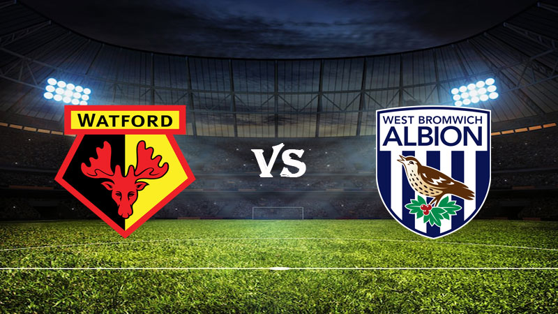 Nhận định Soi kèo Watford vs West Brom 03h00 ngày 21/02/2023 – Hạng Nhất Anh