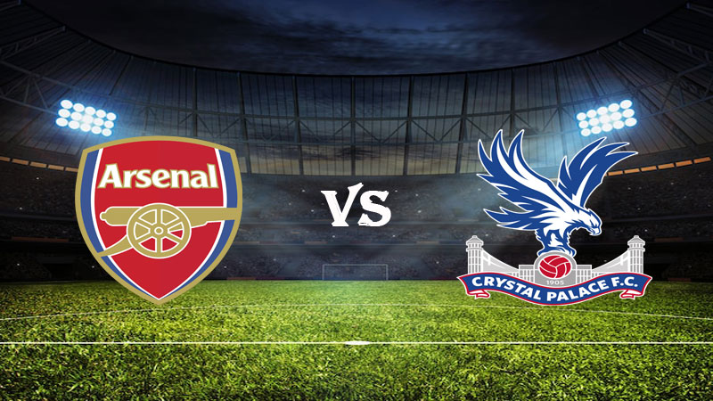 Nhận định Soi kèo Arsenal vs Crystal Palace 21h00 ngày 19/03/2023 – Ngoại Hạng Anh