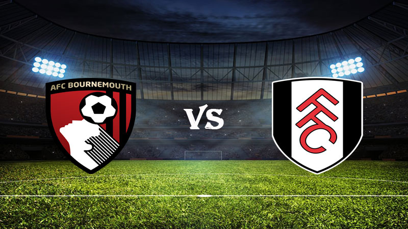 Nhận Định Soi Kèo Bournemouth vs Fulham 21h00 ngày 01/04/2023 – Ngoại Hạng Anh