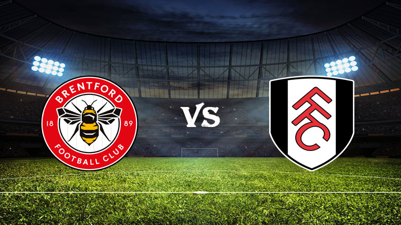 Nhận định Soi kèo Brentford vs Fulham 03h00 ngày 07/03/2023 – Ngoại Hạng Anh