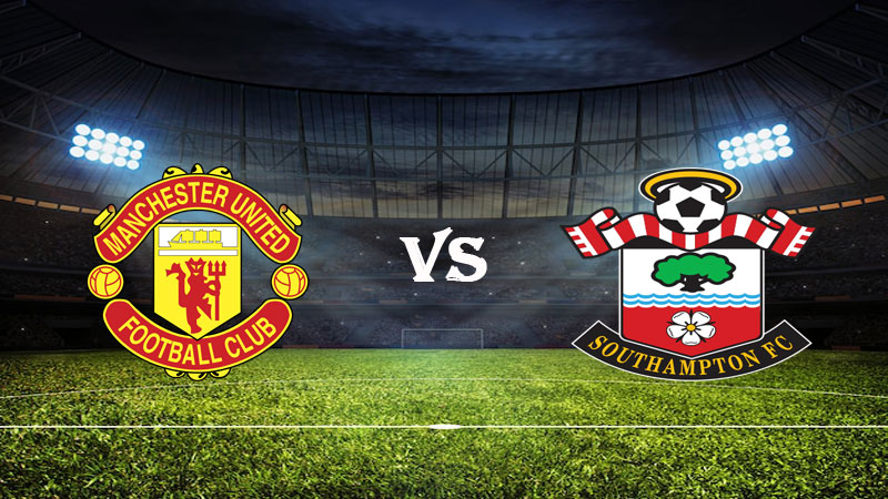 Nhận định Soi kèo Manchester Utd vs Southampton 21h00 ngày 12/03/2023 – Ngoại Hạng Anh