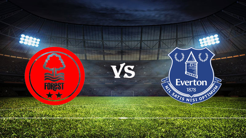 Nhận định Soi kèo Nottingham vs Everton 21h00 ngày 05/03/2023 – Ngoại Hạng Anh