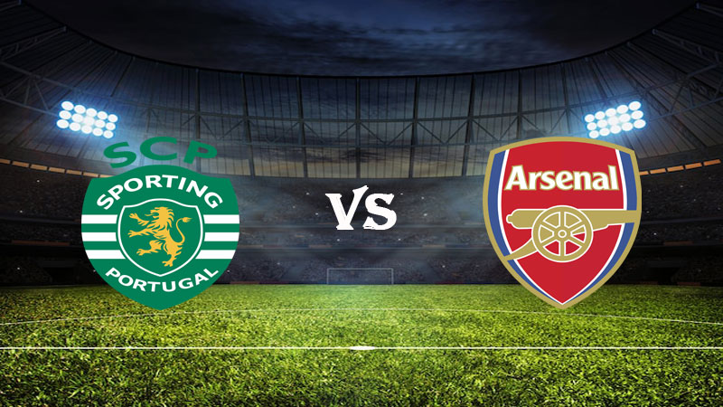 Nhận định Soi kèo Sporting CP vs Arsenal 00h45 ngày 10/03/2023 – UEFA Europa League