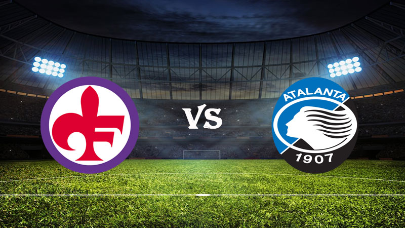 Nhận định soi kèo Fiorentina vs Atalanta 01h45 ngày 18/04/2023 – VĐQG Italia