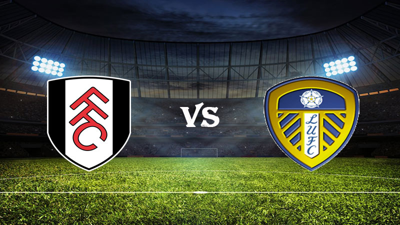 Nhận định soi kèo Fulham vs Leeds 18h30 ngày 22/04/2023 – Ngoại Hạng Anh