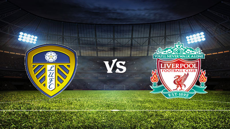 Nhận định soi kèo Leeds vs Liverpool 02h00 ngày 18/04/2023 – Ngoại Hạng Anh