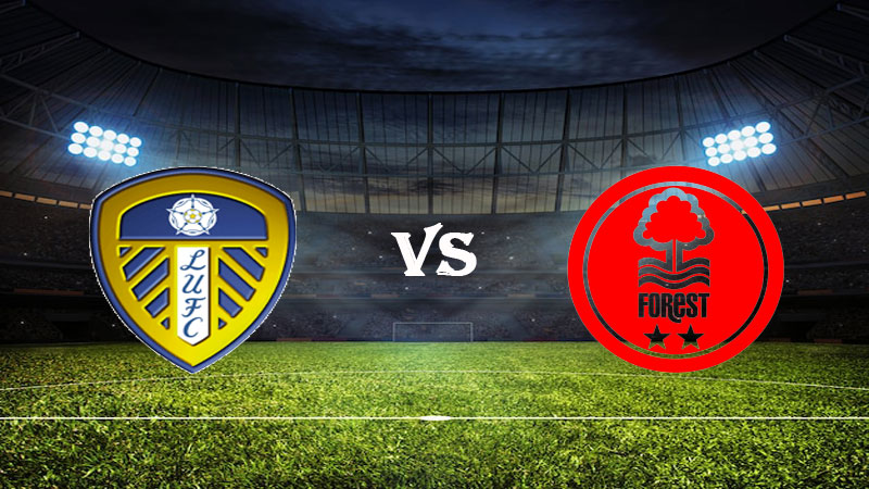 Nhận định soi kèo Leeds vs Nottingham 01h45 ngày 05/04/2023 – Ngoại Hạng Anh