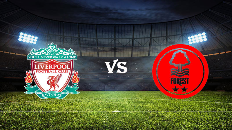 Nhận định soi kèo Liverpool vs Nottingham 21h00 ngày 22/04/2023 – Ngoại Hạng Anh