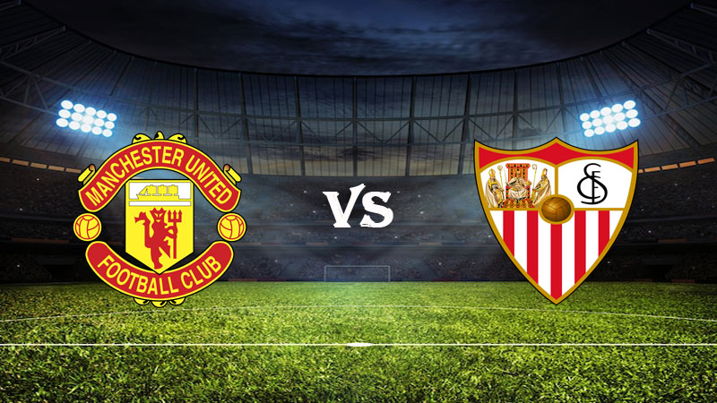 Nhận định soi kèo Manchester United vs Sevilla 02h00 ngày 14/04/2023 – Europa League