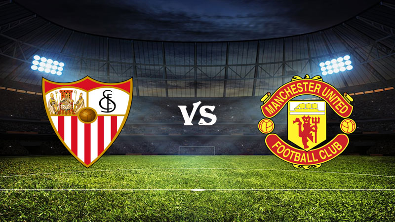 Nhận định soi kèo Sevilla vs Manchester Utd 02h00 ngày 21/04/2023 – Europa League