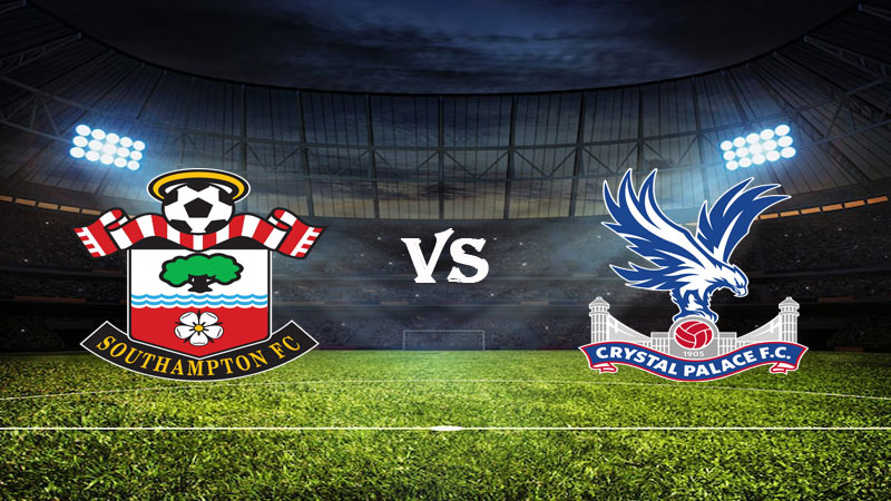 Nhận định soi kèo Southampton vs Crystal Palace 21h00 ngày 15/04/2023 – Ngoại Hạng Anh