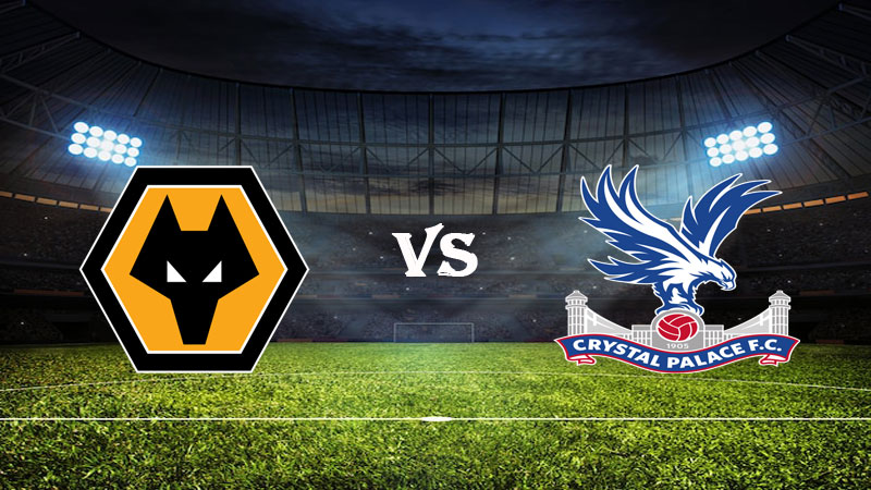 Nhận định soi kèo Wolves vs Crystal Palace 01h30 ngày 26/04/2023 – Ngoại Hạng Anh