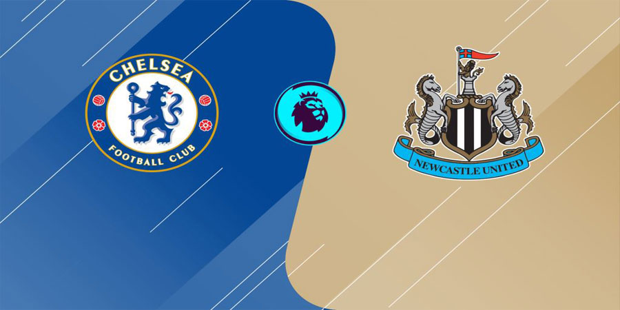 Nhận định bóng đá Chelsea vs Newcastle 22:30 ngày 28/5 – NHA (Kate)