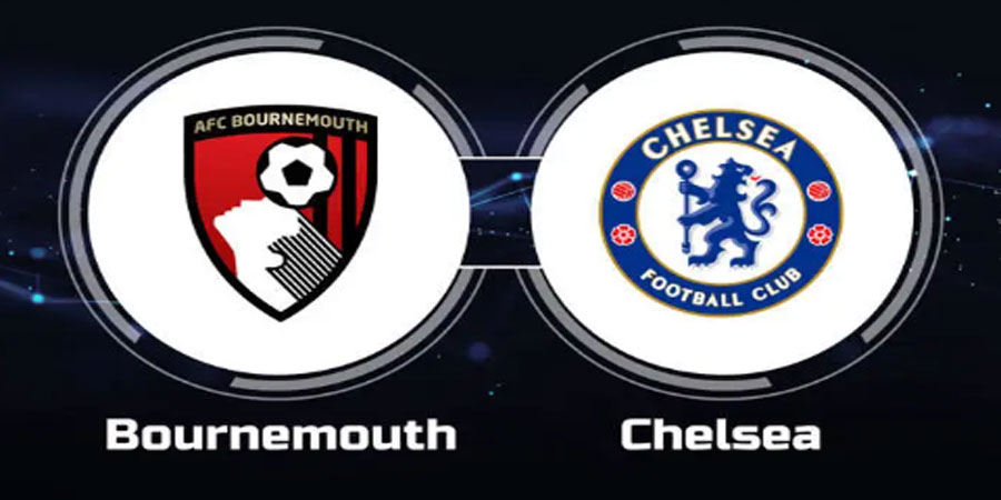 Nhận định bóng đá Bournemouth vs Chelsea 21:00 ngày 6/5 – NHA (Kate)