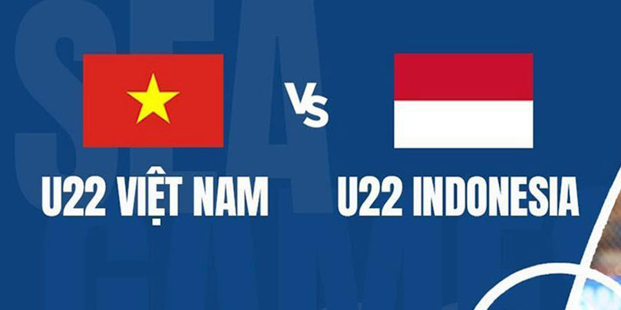 Nhận định bóng đá U22 Indonesia vs U22 Việt Nam 16:00 ngày 13/5 – SEA Games 32 (Kate)