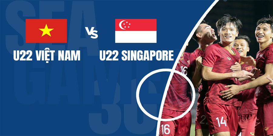 Nhận định bóng đá U22 Việt Nam vs U22 Singapore 16:00 ngày 3/5 – SEA Games 32 (Kate)