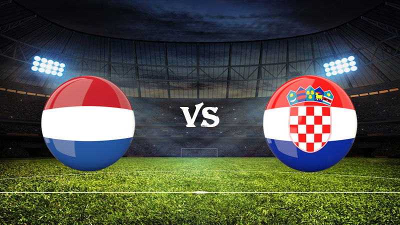 Nhận định soi kèo Hà Lan vs Croatia 01h45 ngày 15/06/2023 – UEFA Nations League