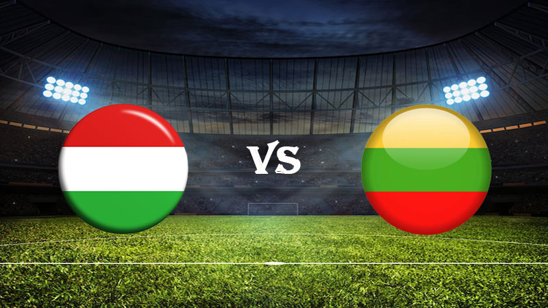 Nhận định soi kèo Hungary vs Lithuania 01h45 21/06/2023 – Vòng Loại Euro 2024