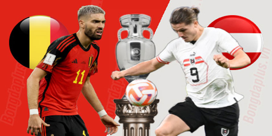 Nhận định bóng đá Belgium vs Áo 01:45 ngày 18/6 – EURO (Kate)