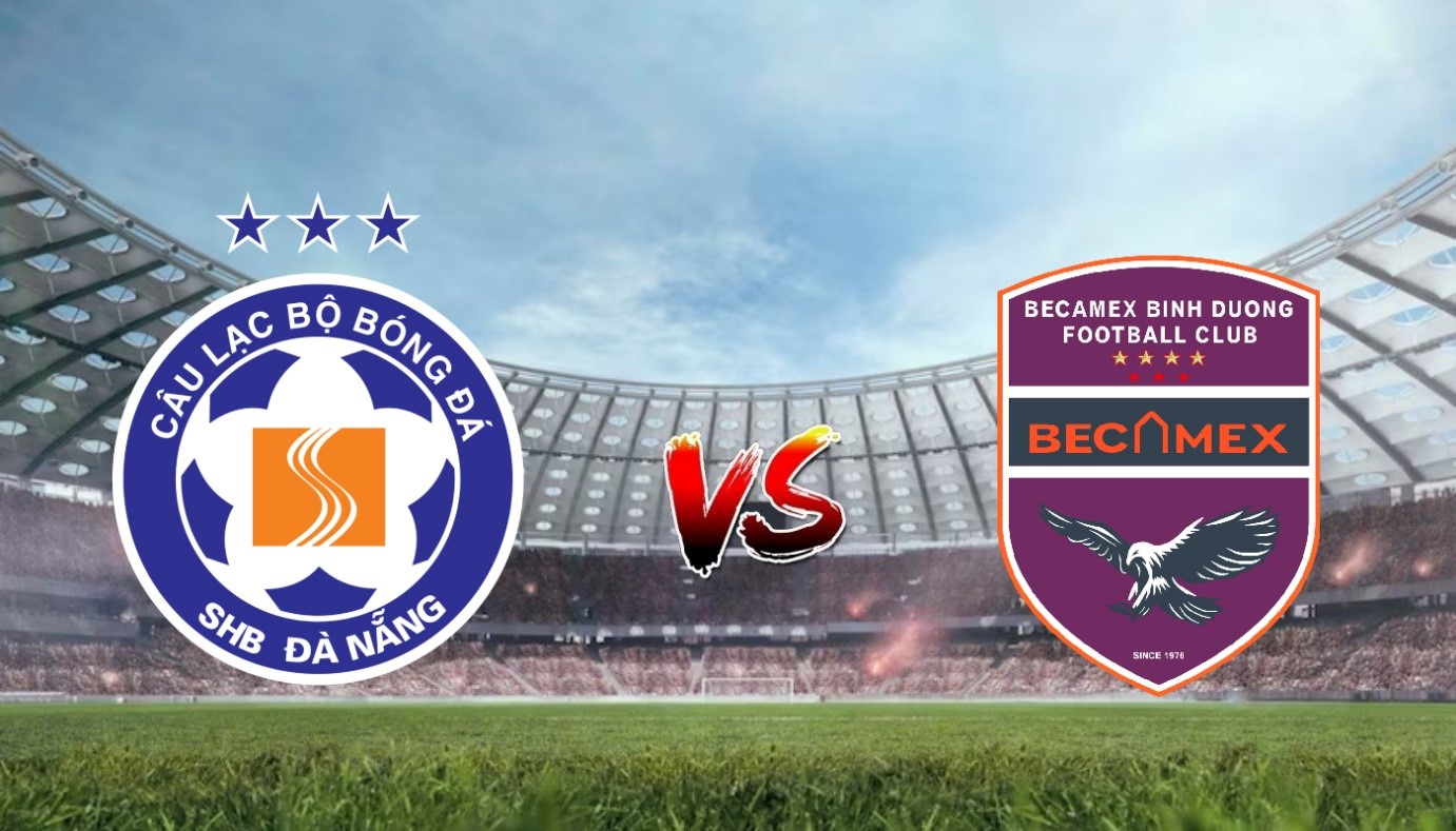 Nhận định soi kèo Đà Nẵng vs Bình Dương 18h00 15/07/2023 - V-league