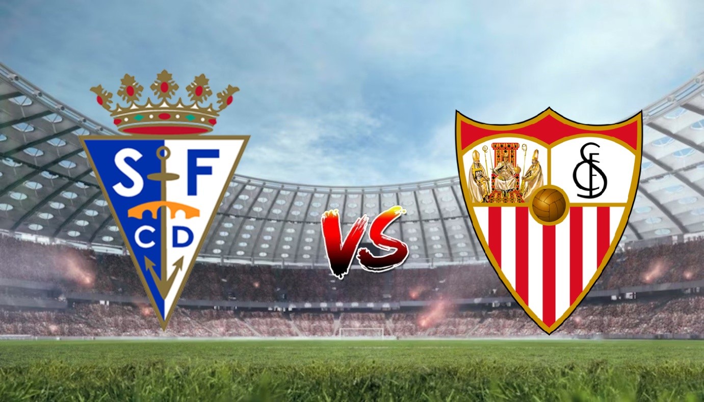 Nhận định soi kèo San Fernando CD vs Sevilla 00h00 15/07/2023 - Giao Hữu Câu Lạc Bộ