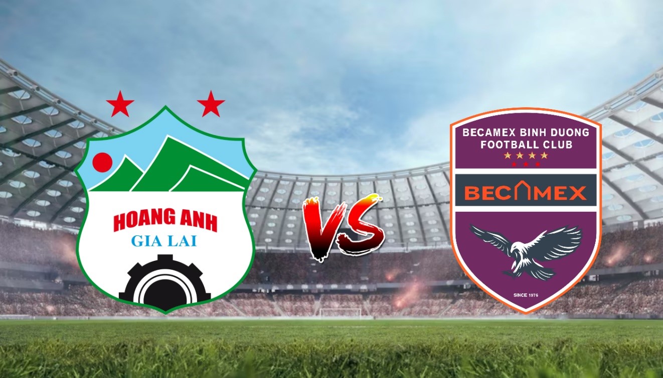 Nhận định soi kèo Hoàng Anh Gia Lai vs Becamex Bình Dương, 17h00 – 07/07/2023 – Cúp quốc gia