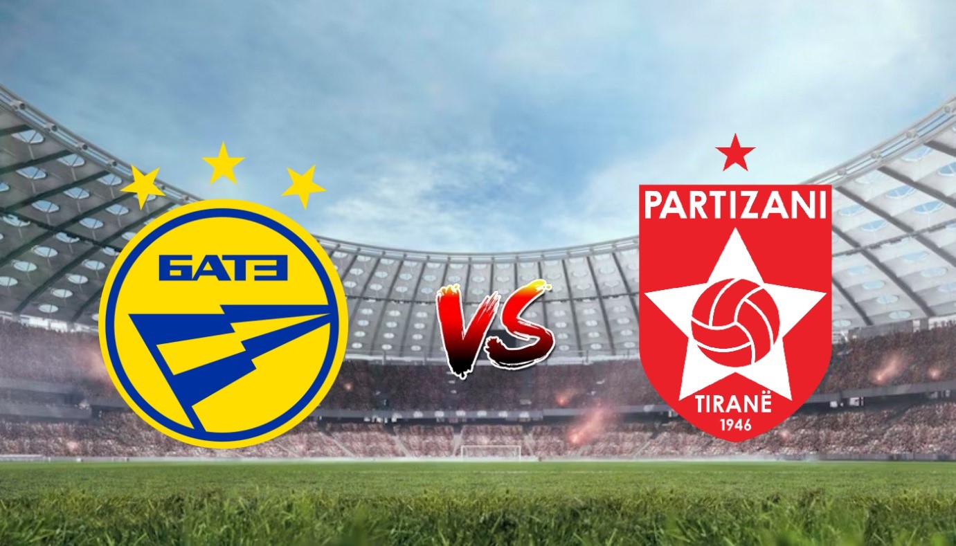 Nhận định soi kèo BATE Borisov vs Partizani 01h00 ngày 19/07/2023 - vòng loại Champions League